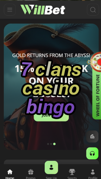7 clans casino bingo-asdasdzhjkds.com