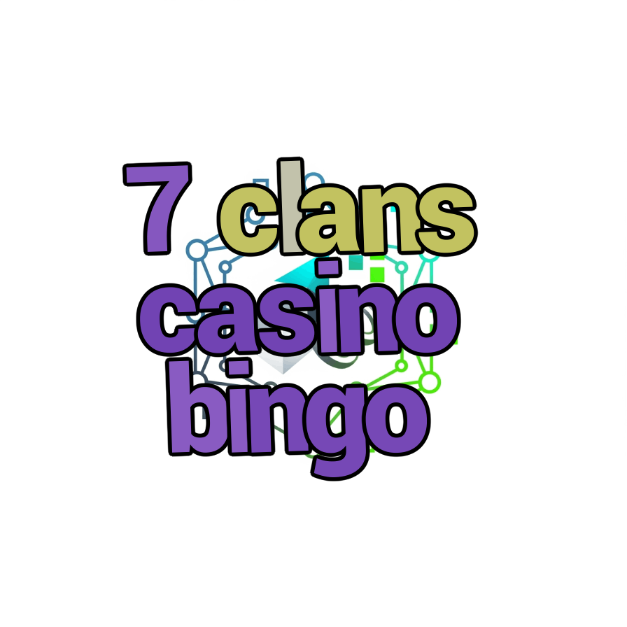7 clans casino bingo